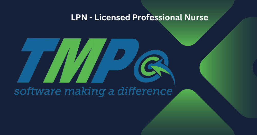 LPN - Licensed Professional Nurse