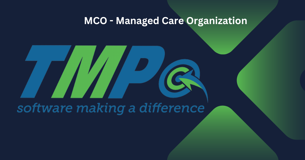 MCO - Managed Care Organization