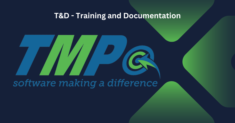 T&D - Training and Documentation